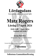 Dans till Matz Rogers i Rotebro 27:e apri..